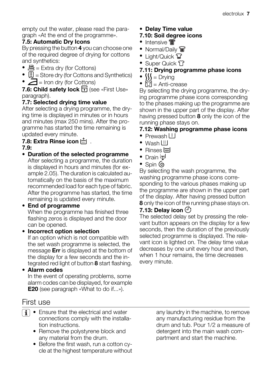 First use | Electrolux EWW 14791 W User Manual | Page 7 / 32