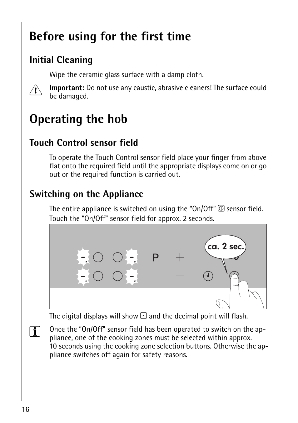 Before using for the first time, Operating the hob | Electrolux 68000KF-BN User Manual | Page 16 / 44