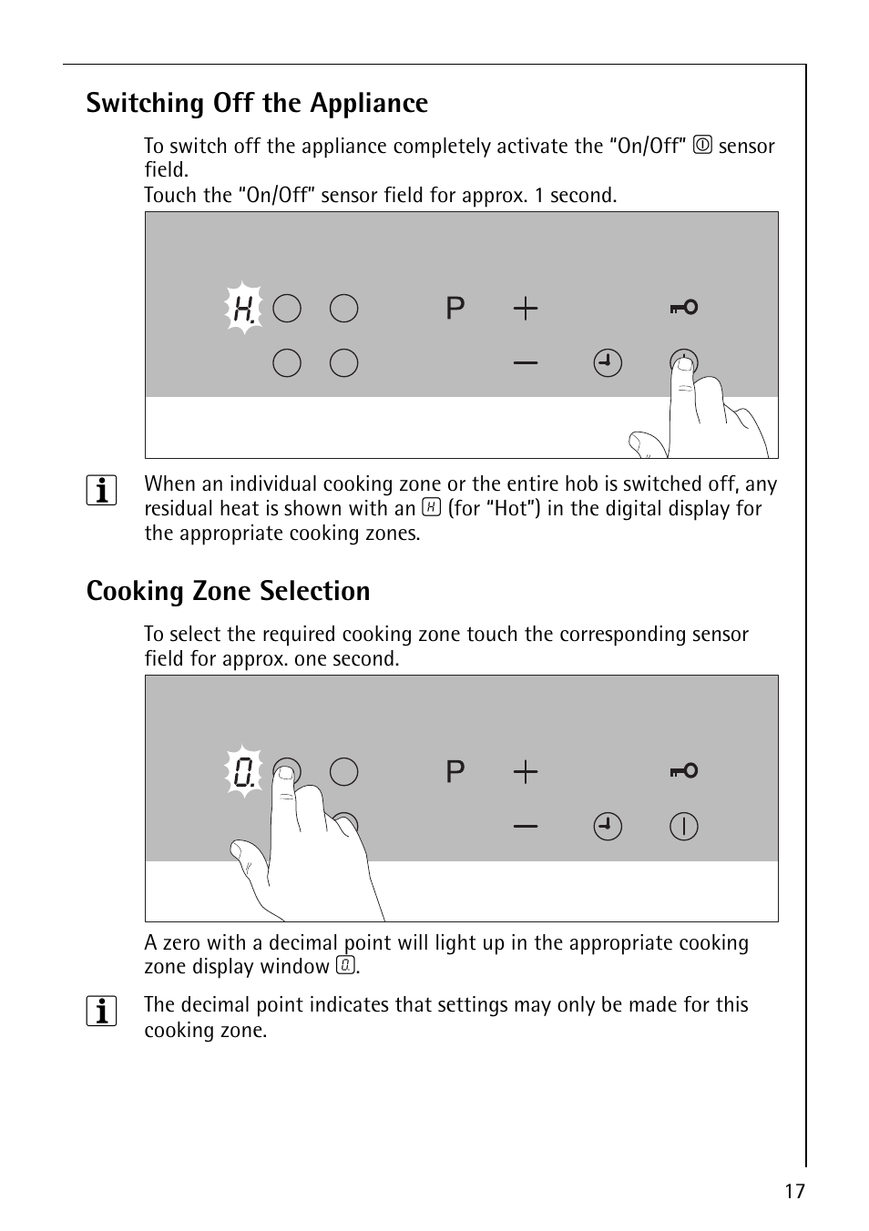 Switching off the appliance, Cooking zone selection | Electrolux 68000KF-BN User Manual | Page 17 / 44