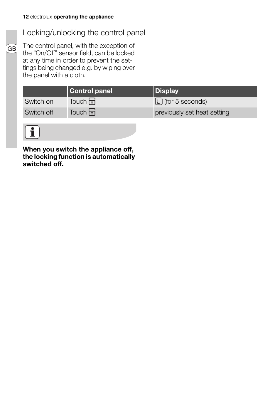 Locking/unlocking the control panel | Electrolux EHD68200P User Manual | Page 12 / 46