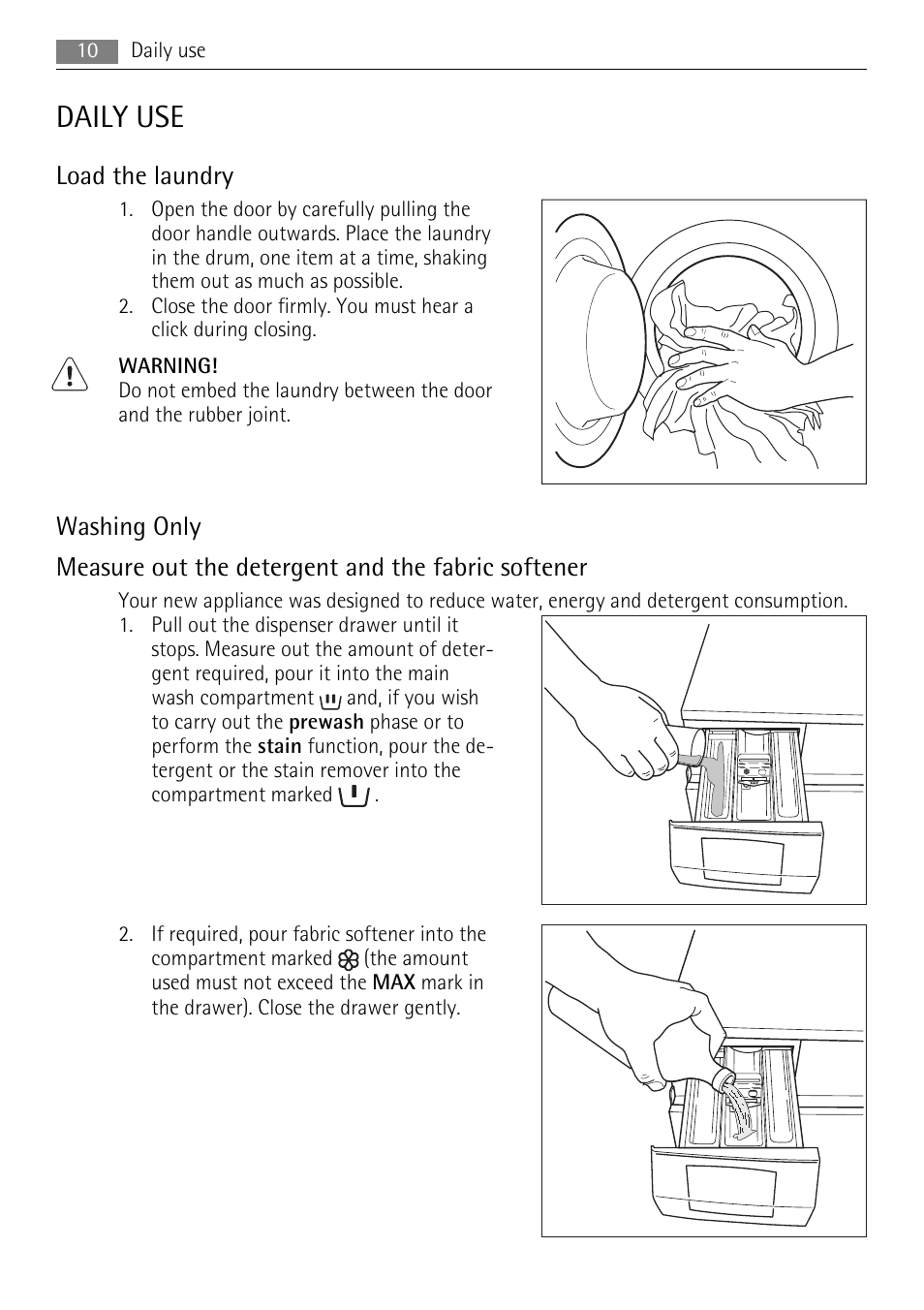 Daily use, Load the laundry | Electrolux 16850A User Manual | Page 10 / 40