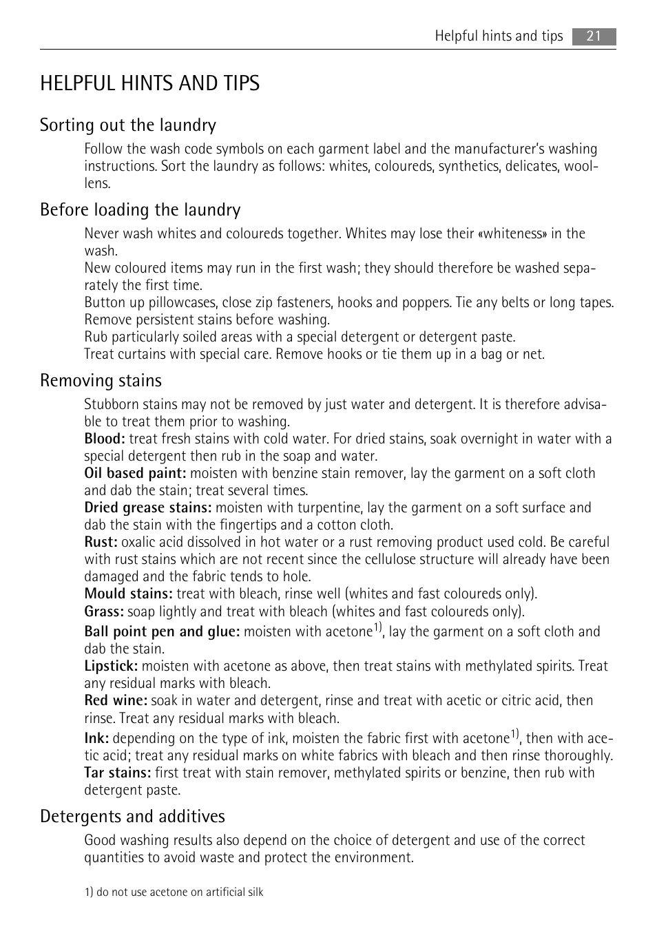 Helpful hints and tips, Sorting out the laundry, Before loading the laundry | Removing stains, Detergents and additives | Electrolux 16850A User Manual | Page 21 / 40