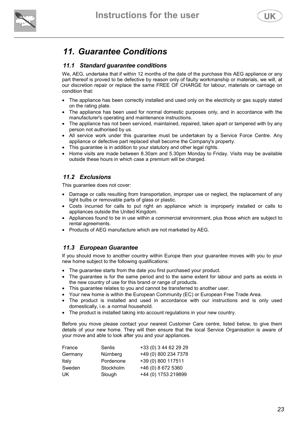 Instructions for the user, Guarantee conditions | Electrolux C41029G User Manual | Page 23 / 32