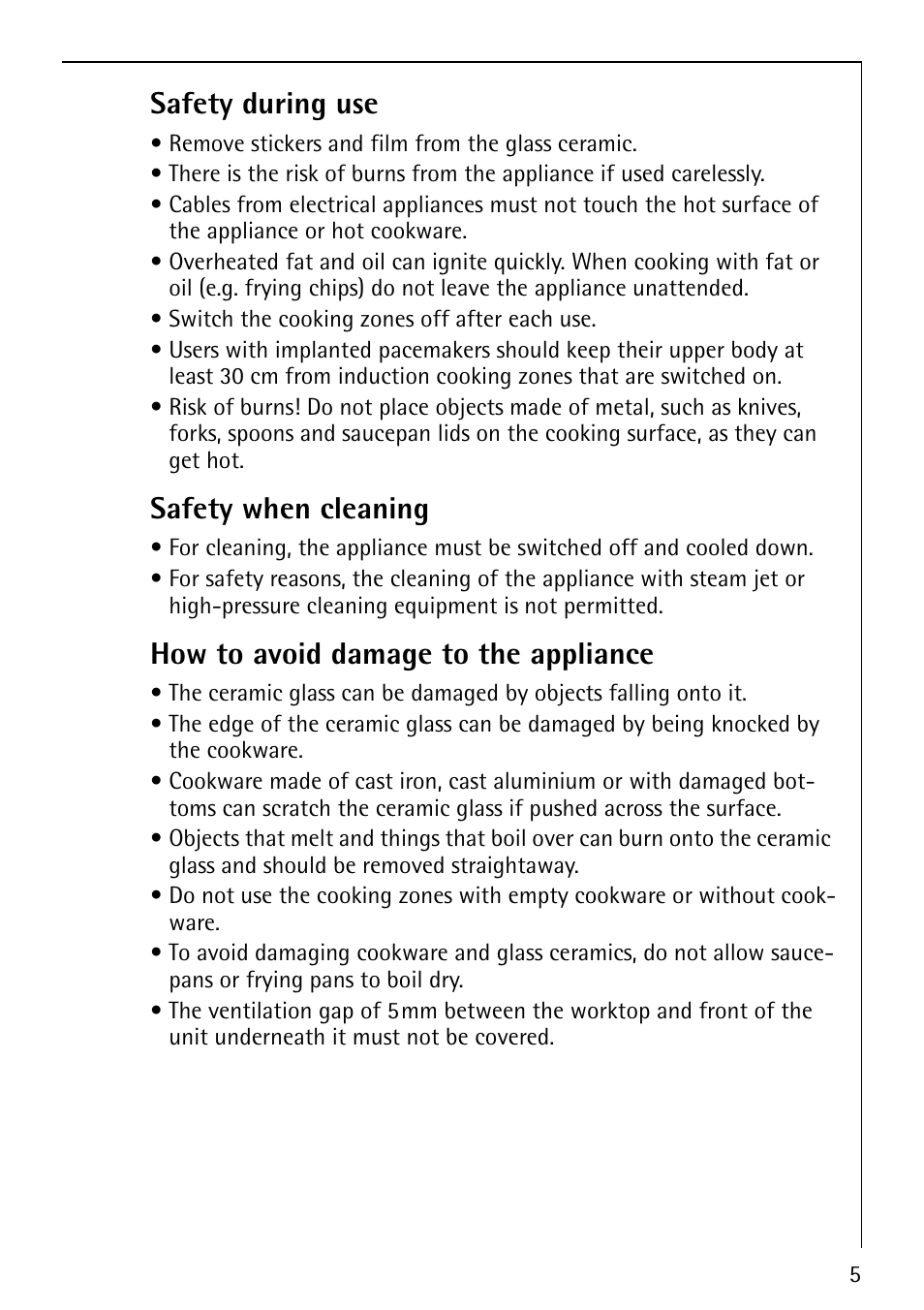 Safety during use, Safety when cleaning, How to avoid damage to the appliance | Electrolux 67670KF-N User Manual | Page 5 / 36