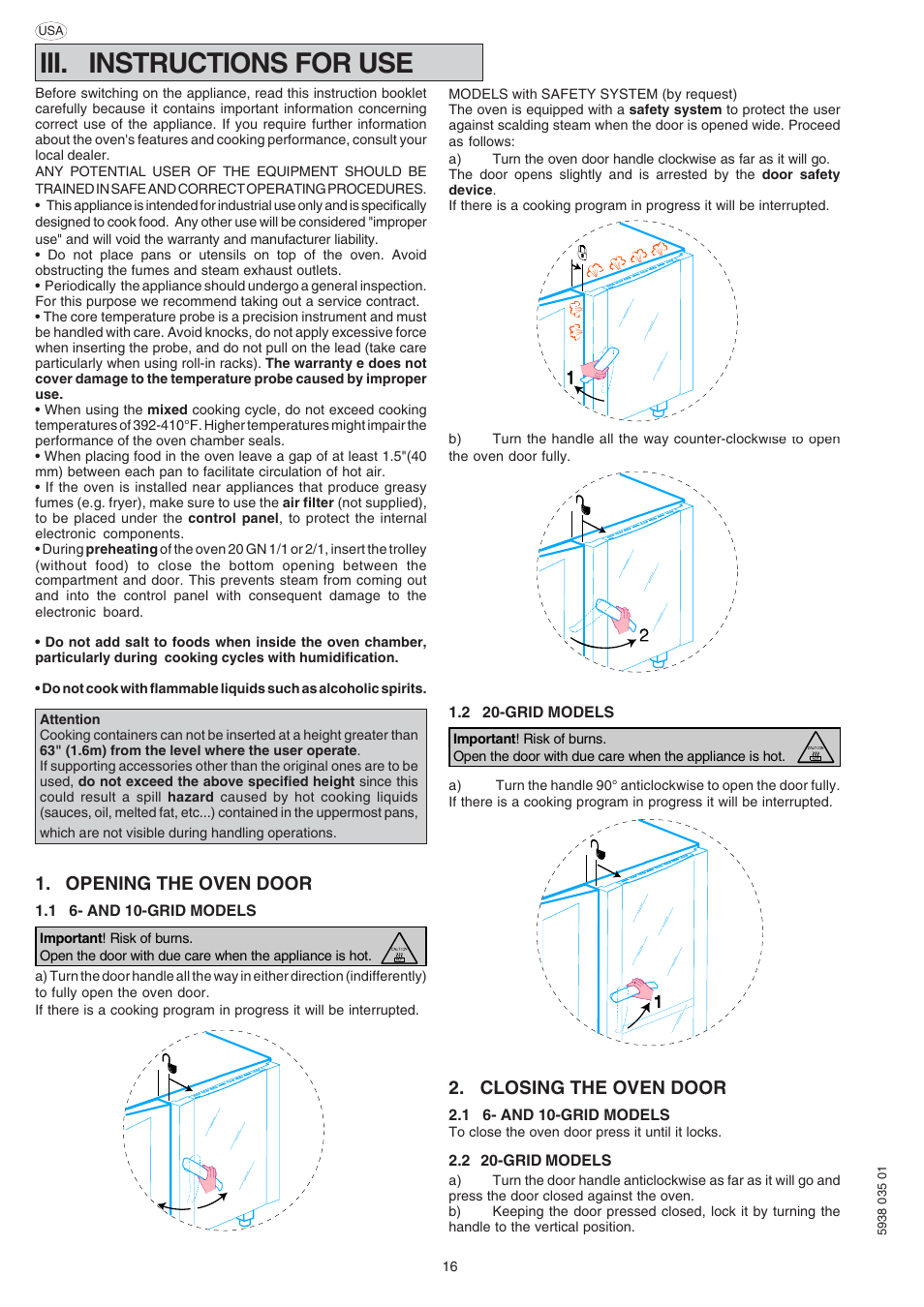 Iii. instructions for use, Opening the oven door, Closing the oven door | Electrolux Air-O-Steam 267085 User Manual | Page 16 / 30
