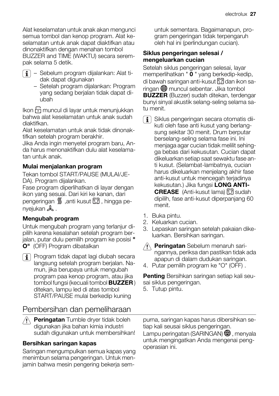 Pembersihan dan pemeliharaan | Electrolux EDE 77550W User Manual | Page 27 / 36