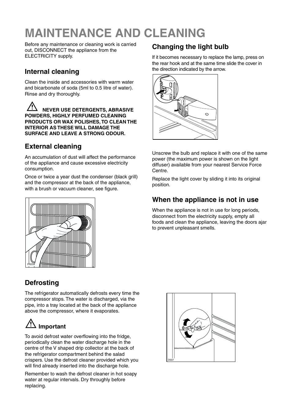 Maintenance and cleaning, External cleaning, Internal cleaning | When the appliance is not in use, Defrosting, Changing the light bulb | Electrolux 2223 429-31 User Manual | Page 8 / 20