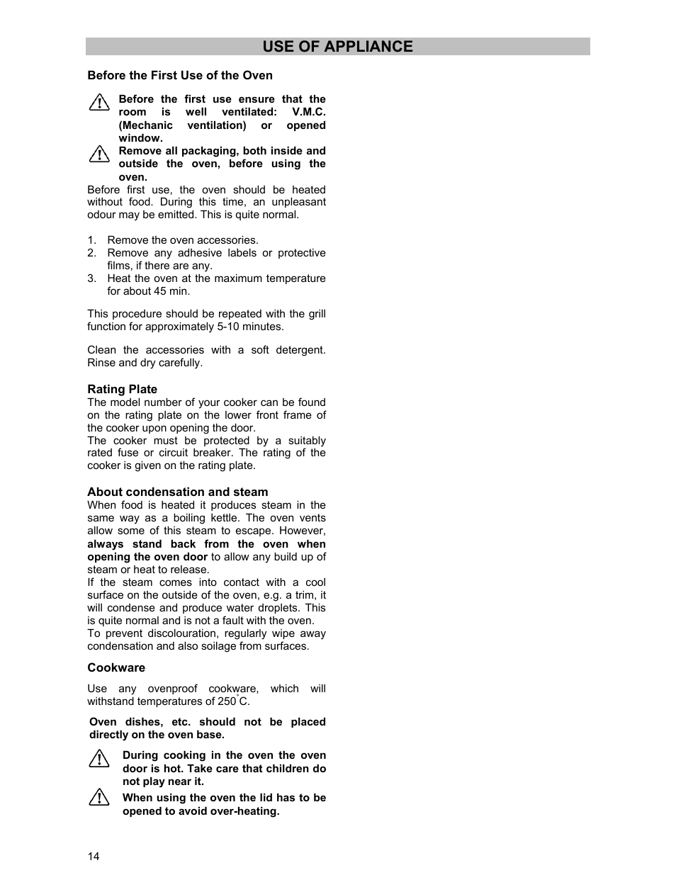 Use of appliance | Electrolux DSO51DF User Manual | Page 14 / 24