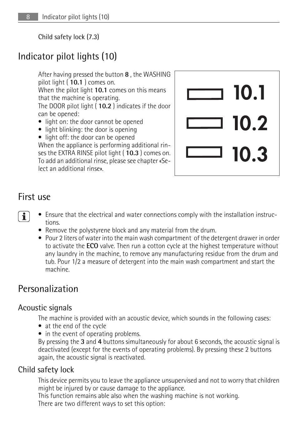 Indicator pilot lights (10), First use, Personalization | Acoustic signals, Child safety lock | Electrolux LAVAMAT 62840 L User Manual | Page 8 / 36