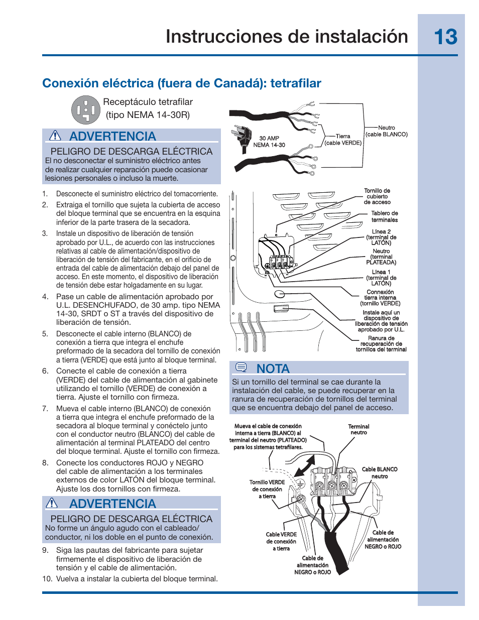 Instrucciones de instalación, Conexión eléctrica (fuera de canadá): tetrafi lar, Advertencia | Nota, Receptáculo tetrafi lar (tipo nema 14-30r), Peligro de descarga eléctrica | Electrolux Front-Load Gas & Electric Dryer 137382100 A (1106) User Manual | Page 61 / 76