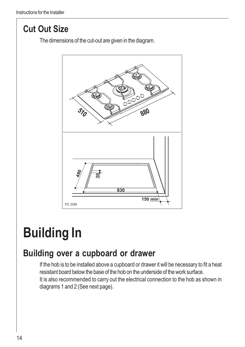 Building in, Cut out size, Building over a cupboard or drawer | Electrolux 99852 G User Manual | Page 14 / 24