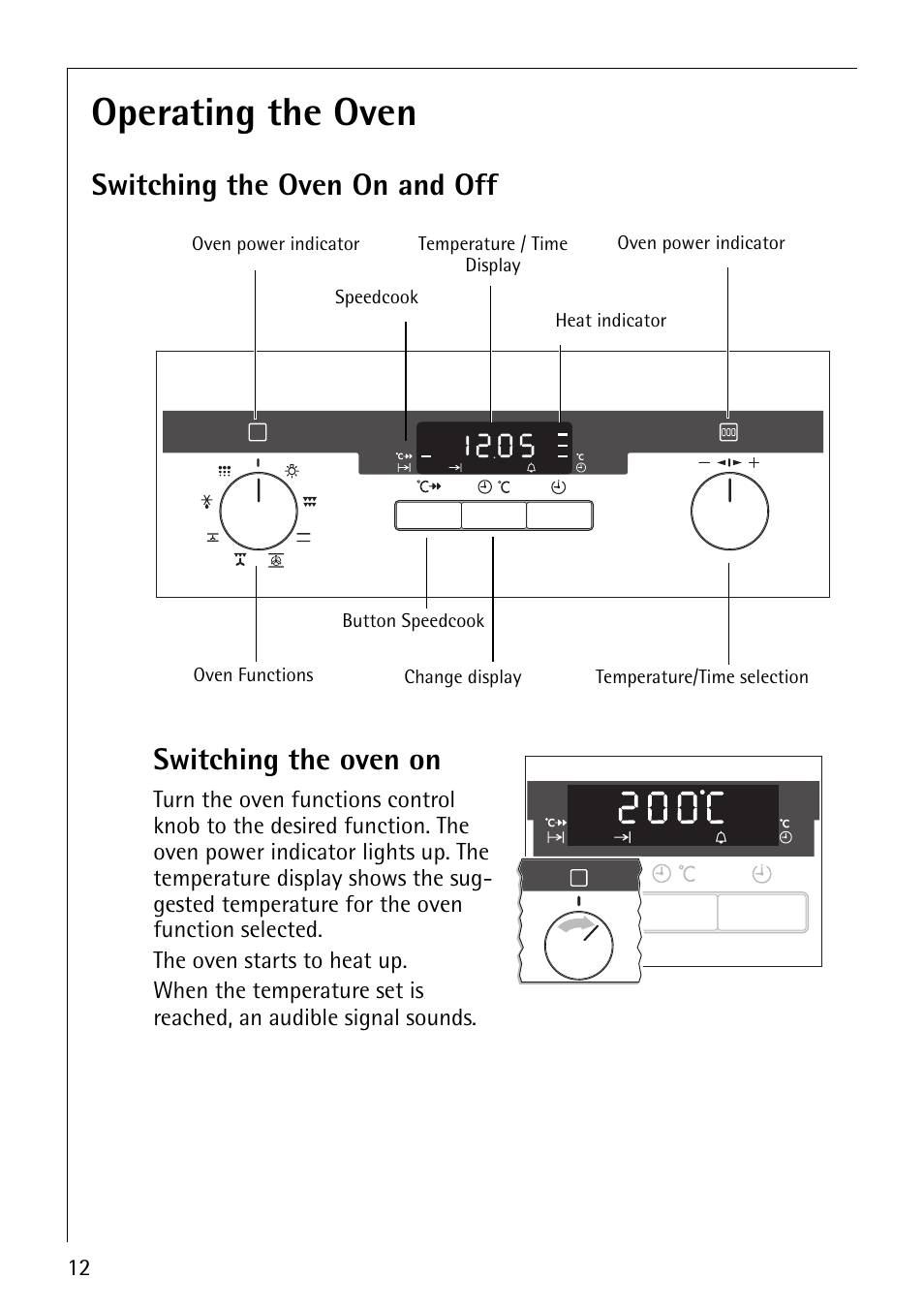 Operating the oven, Switching the oven on and off, Switching the oven on | Electrolux B5741-4 User Manual | Page 12 / 60