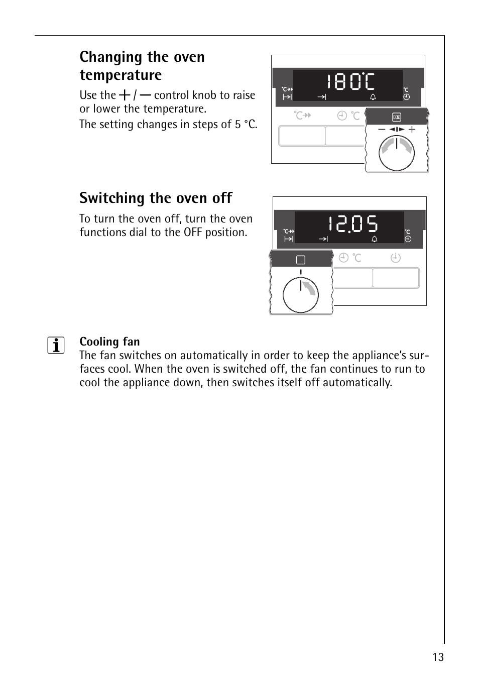 Changing the oven temperature, Switching the oven off | Electrolux B5741-4 User Manual | Page 13 / 60