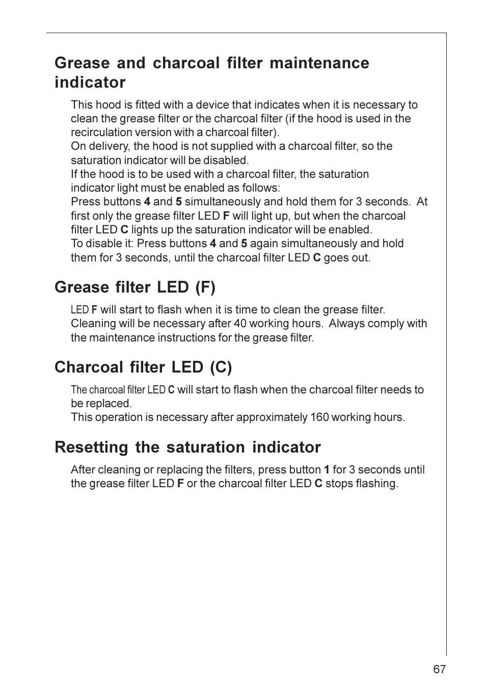 Grease and charcoal filter maintenance indicator, Grease filter led (f), Charcoal filter led (c) | Resetting the saturation indicator | Electrolux DI 8820 User Manual | Page 8 / 21