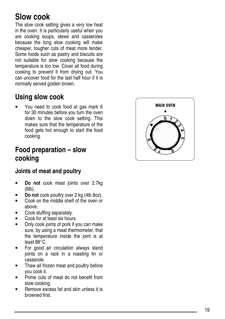 Slow cook, Using slow cook, Food preparation – slow cooking | Joints of meat and poultry | Electrolux ZCG5300 User Manual | Page 19 / 40