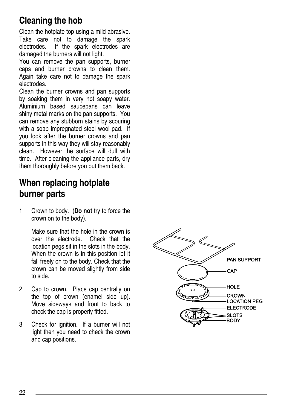 Cleaning the hob, When replacing hotplate burner parts | Electrolux ZCG5300 User Manual | Page 22 / 40