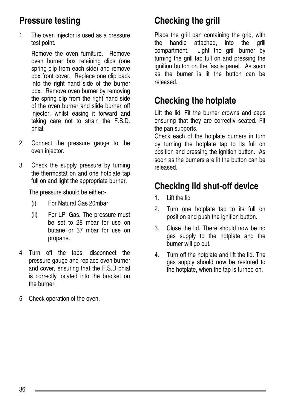 Pressure testing, Checking the grill, Checking the hotplate | Checking lid shut-off device | Electrolux ZCG5300 User Manual | Page 36 / 40