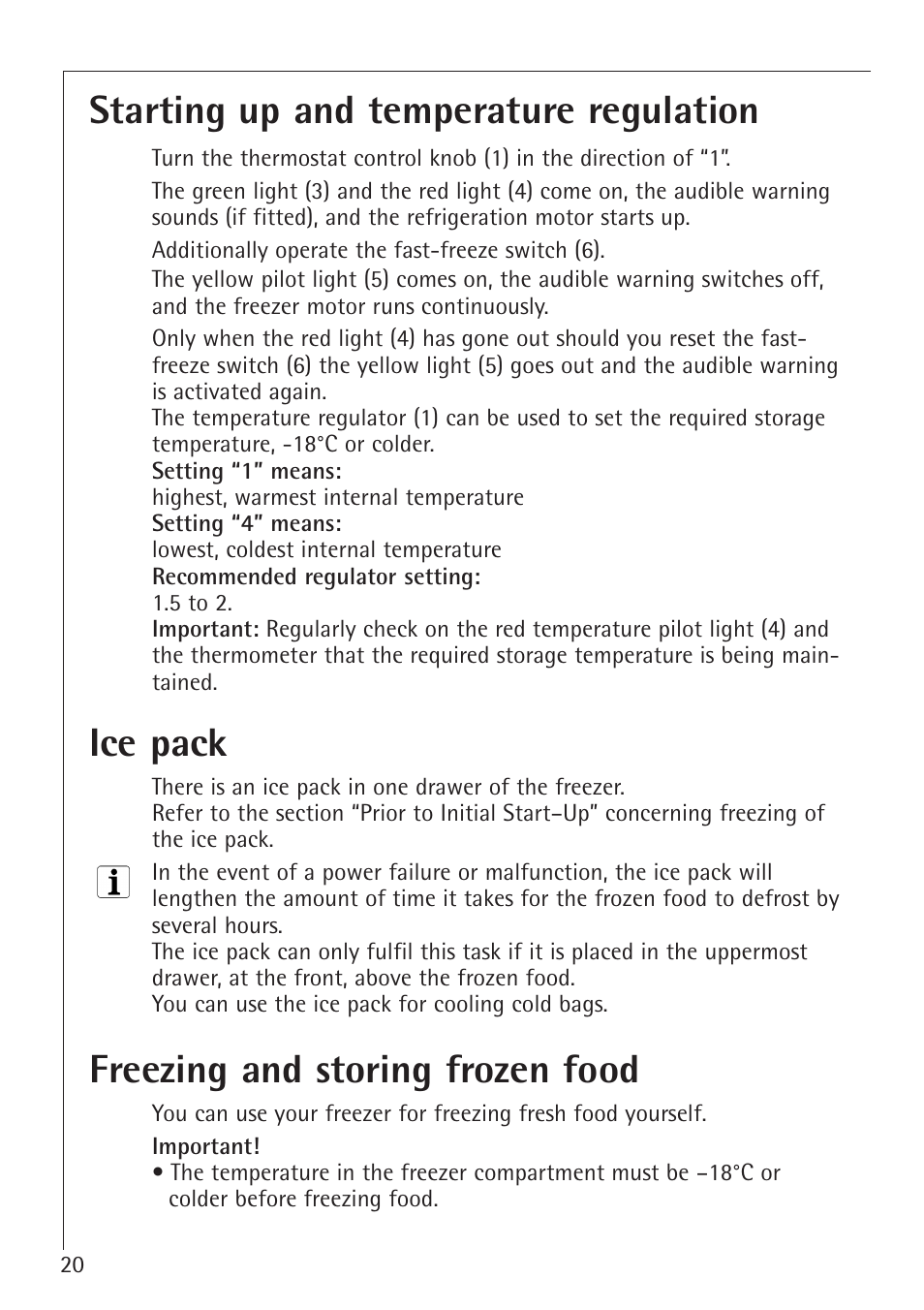 Starting up and temperature regulation, Ice pack, Freezing and storing frozen food | Electrolux 66050i User Manual | Page 20 / 32