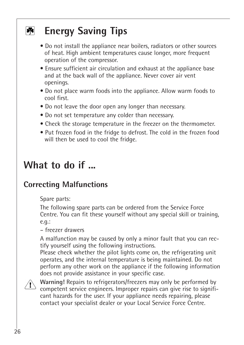 Energy saving tips, What to do if, Correcting malfunctions | Electrolux 66050i User Manual | Page 26 / 32