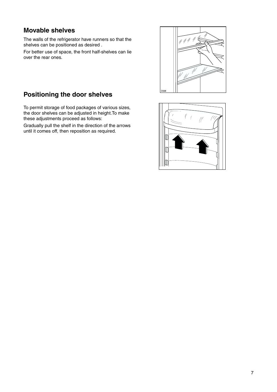 Movable shelves, Positioning the door shelves | Electrolux ENN 28600 User Manual | Page 7 / 20