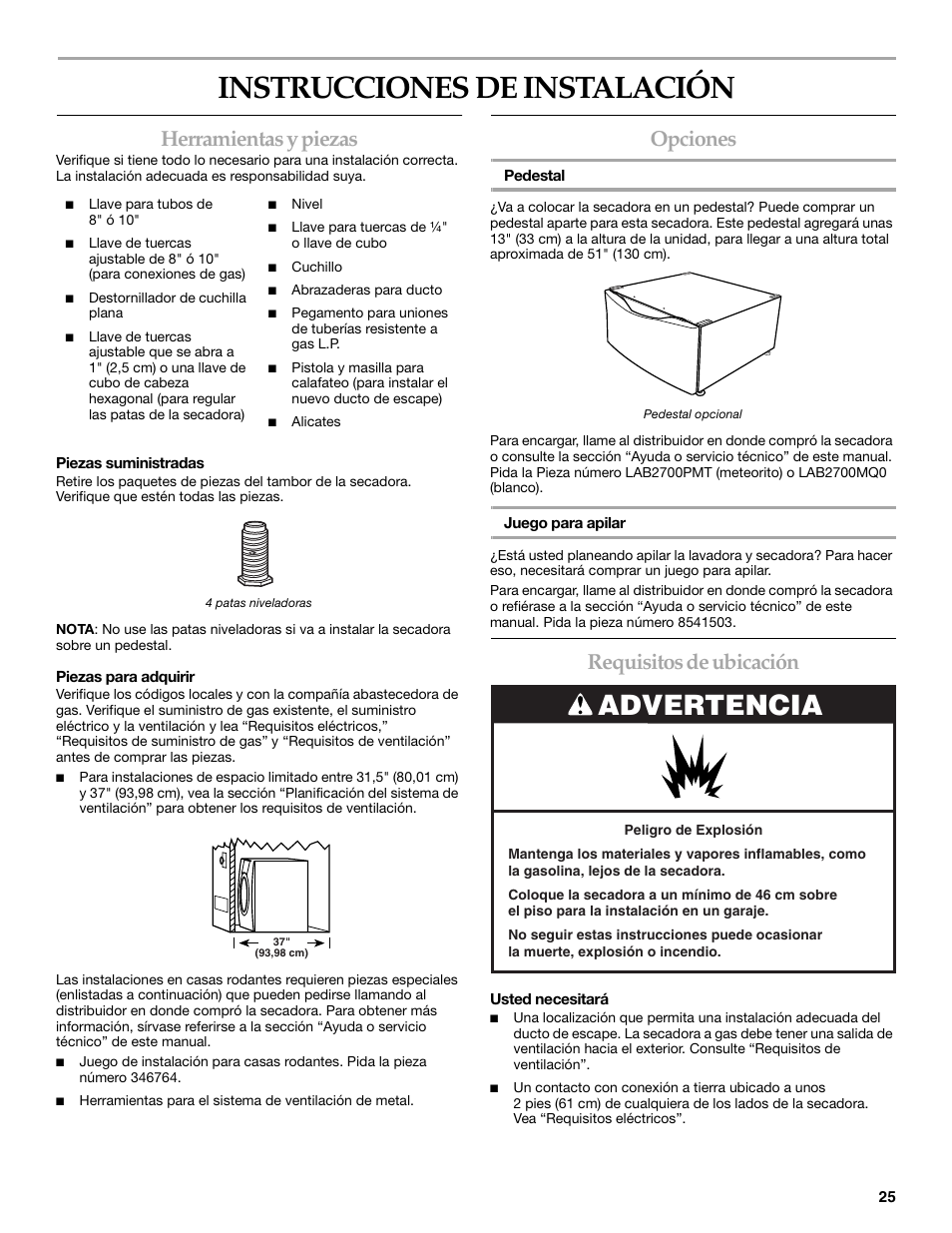 Instrucciones de instalación, Advertencia, Herramientas y piezas | Opciones, Requisitos de ubicación | Electrolux FKGHS01P User Manual | Page 25 / 68