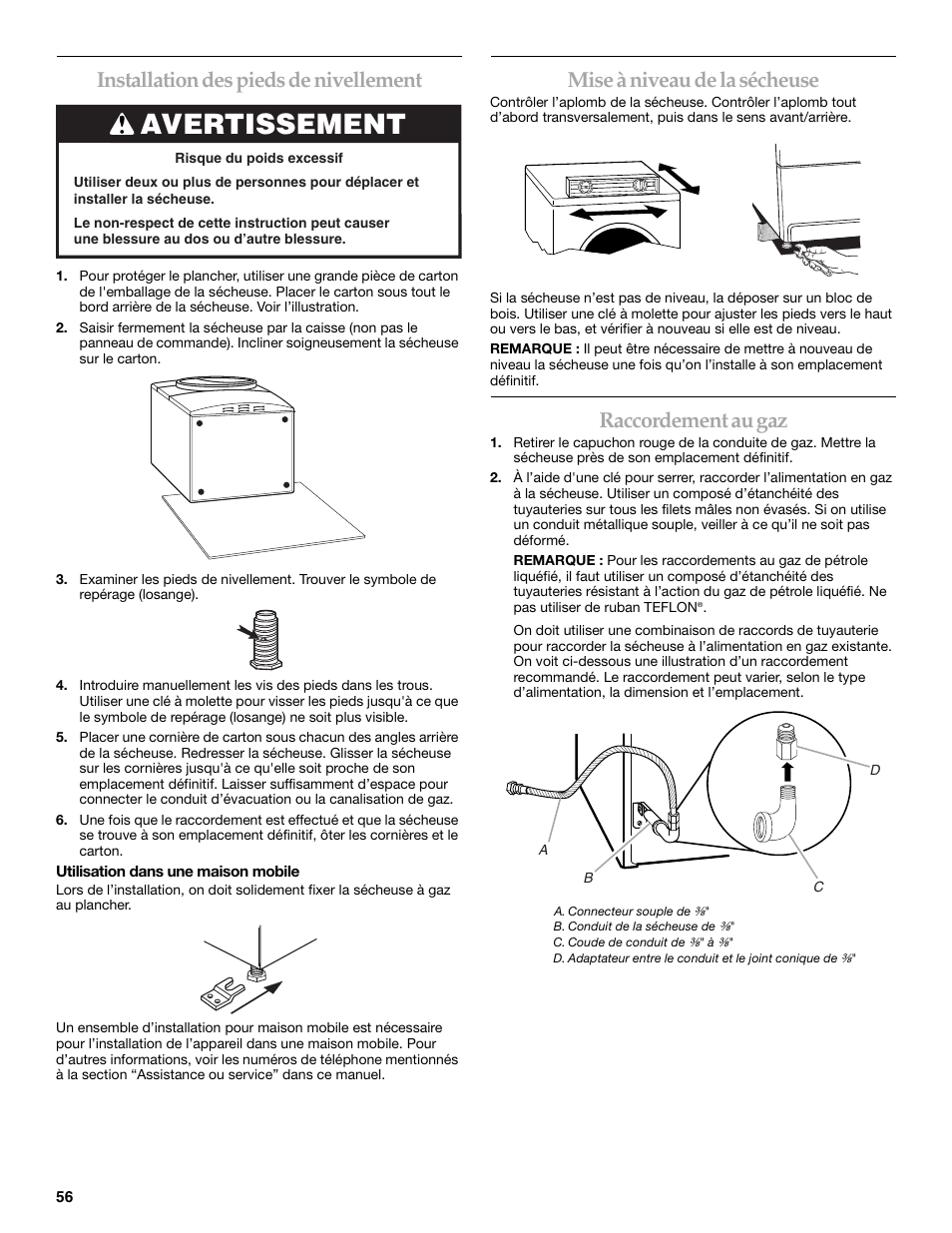 Avertissement, Installation des pieds de nivellement, Mise à niveau de la sécheuse | Raccordement au gaz | Electrolux FKGHS01P User Manual | Page 56 / 68