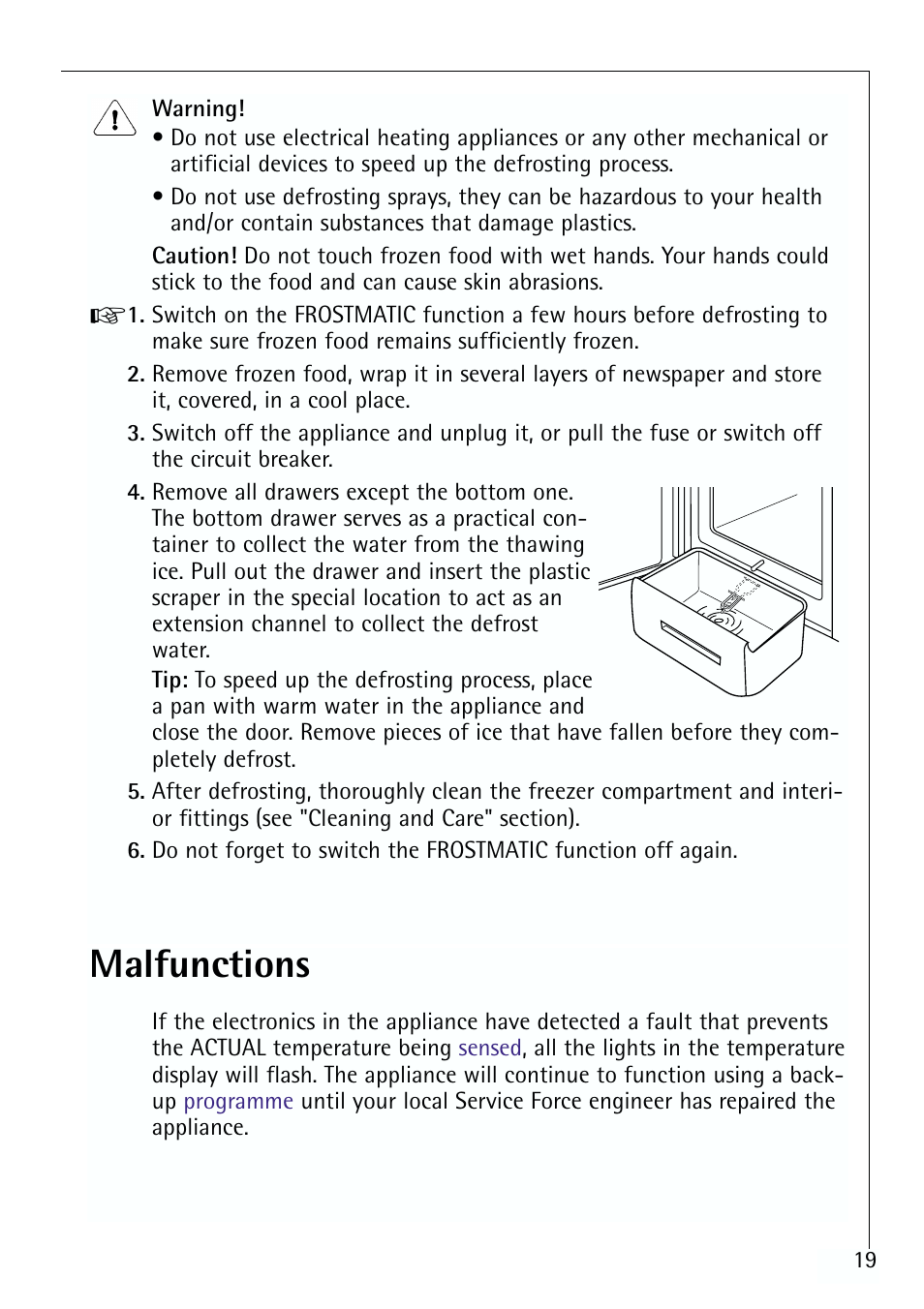 Malfunctions | Electrolux ARCTIS 70110 User Manual | Page 19 / 28