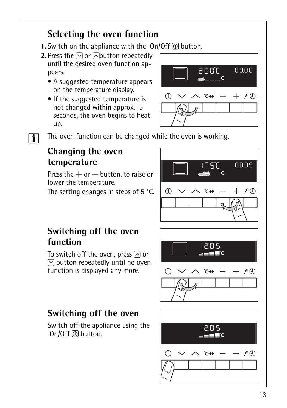 Selecting the oven function, Changing the oven temperature, Switching off the oven function | Switching off the oven | Electrolux B8871-4 User Manual | Page 13 / 64