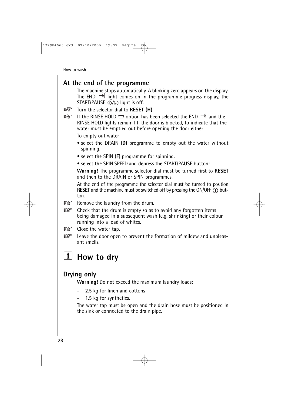 How to dry, At the end of the programme, Drying only | Electrolux LAVAMAT TURBO L 12720 VIT User Manual | Page 28 / 52