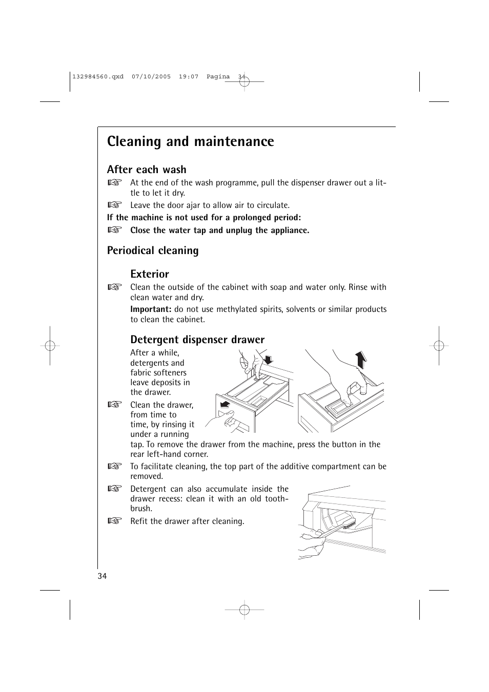 Cleaning and maintenance, After each wash, Periodical cleaning exterior | Detergent dispenser drawer | Electrolux LAVAMAT TURBO L 12720 VIT User Manual | Page 34 / 52