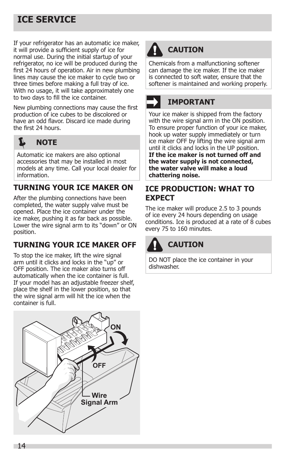 Ice service, Turning your ice maker on, Turning your ice maker off | Ice production: what to expect, Caution, Important | Electrolux 241857202 User Manual | Page 14 / 19
