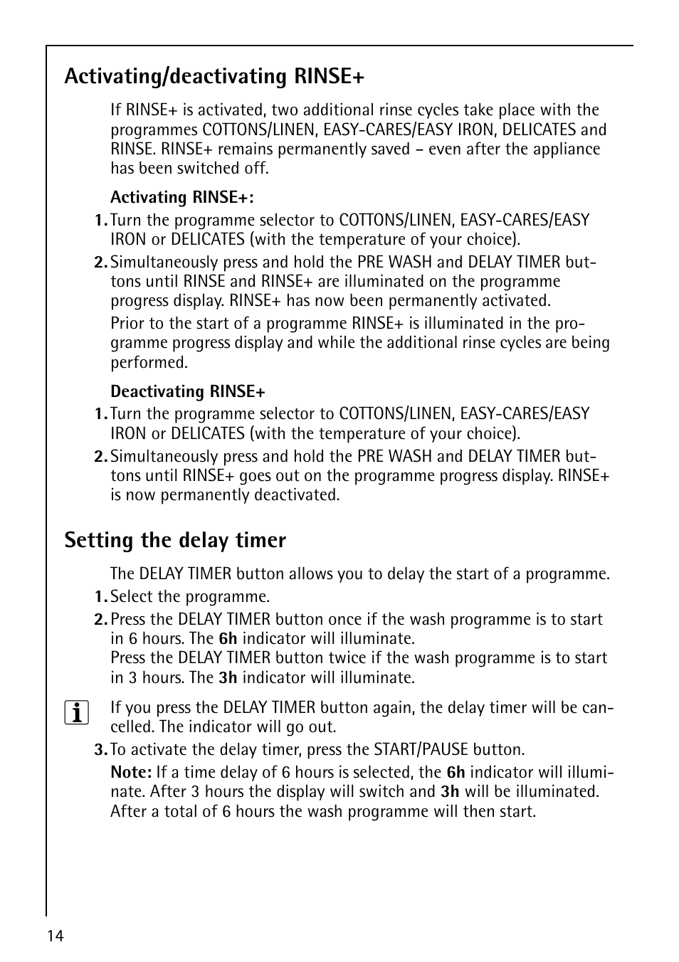 Activating/deactivating rinse, Setting the delay timer | Electrolux LAVAMAT 52810 User Manual | Page 14 / 40