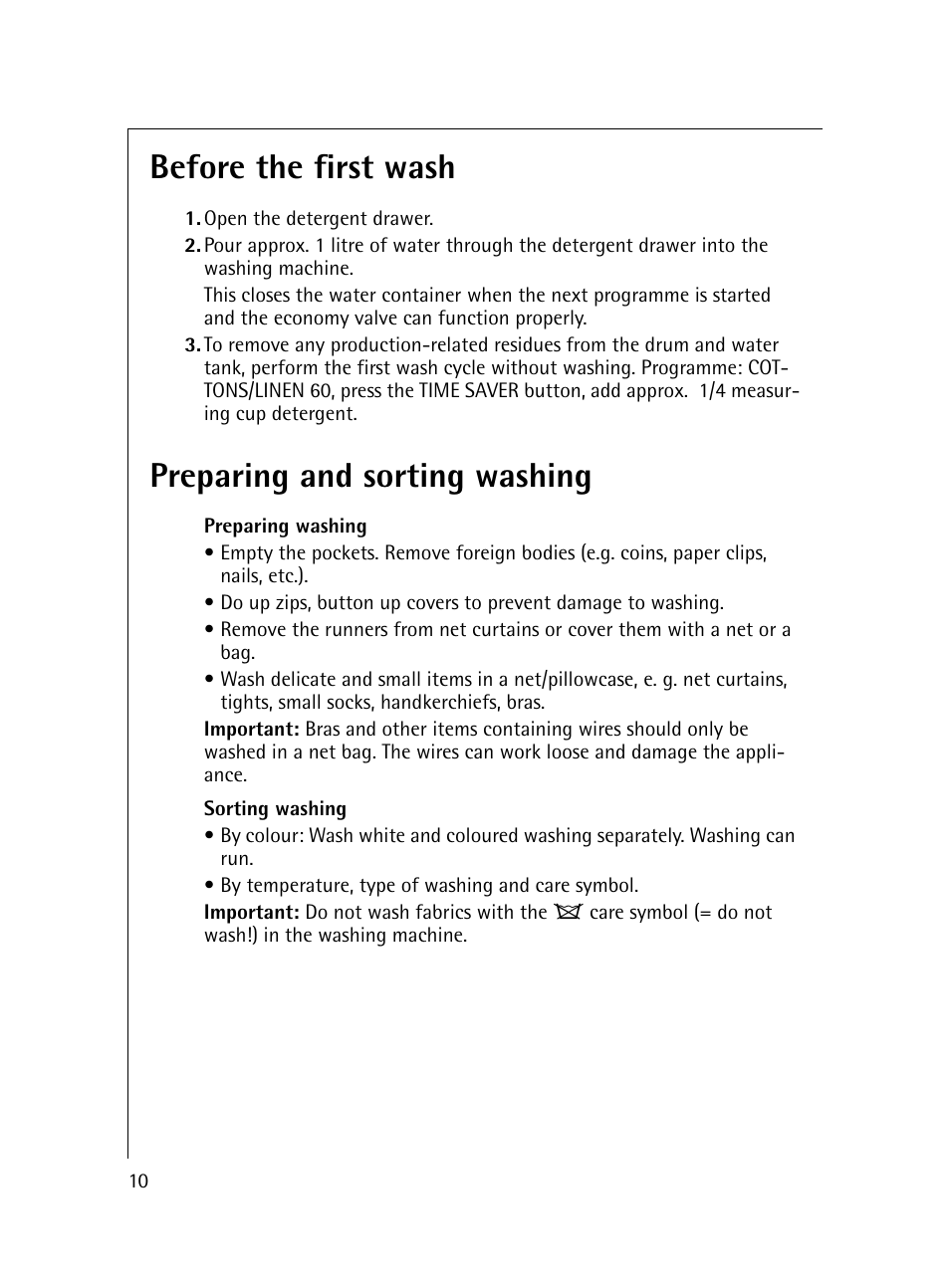 Before the first wash, Preparing and sorting washing | Electrolux 54600 User Manual | Page 10 / 36