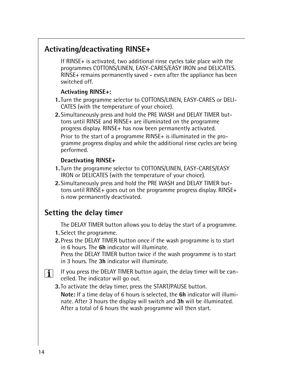 Activating/deactivating rinse, Setting the delay timer | Electrolux 54600 User Manual | Page 14 / 36