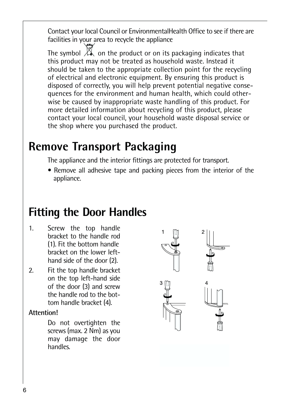 Remove transport packaging, Fitting the door handles | Electrolux 70318-5 KG User Manual | Page 6 / 32