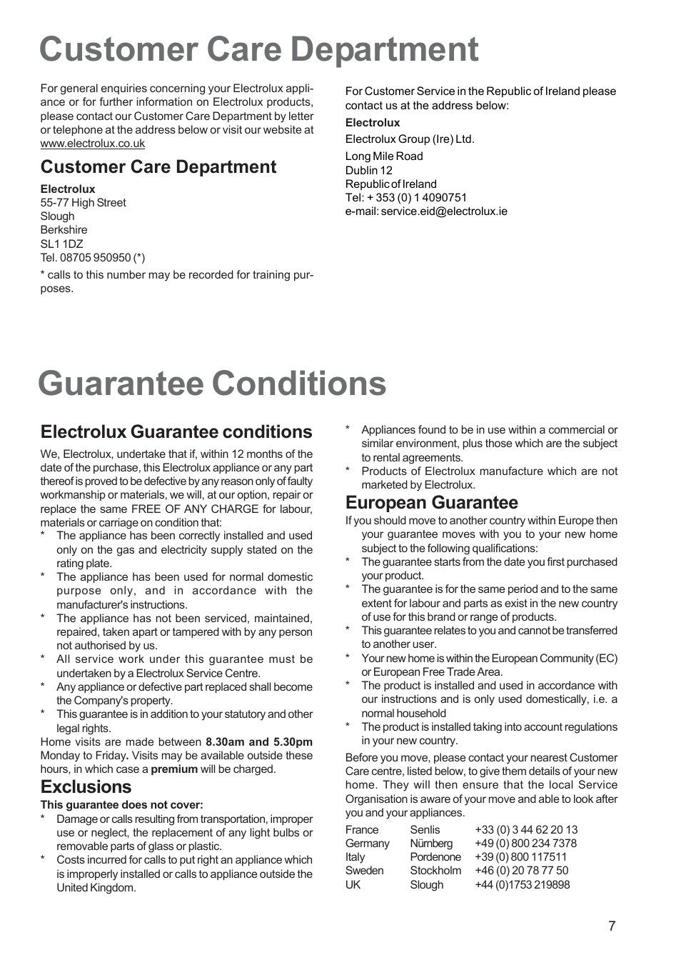 Customer care department guarantee conditions, Customer care department, Electrolux guarantee conditions | Exclusions, European guarantee | Electrolux EHG 6762 User Manual | Page 7 / 16