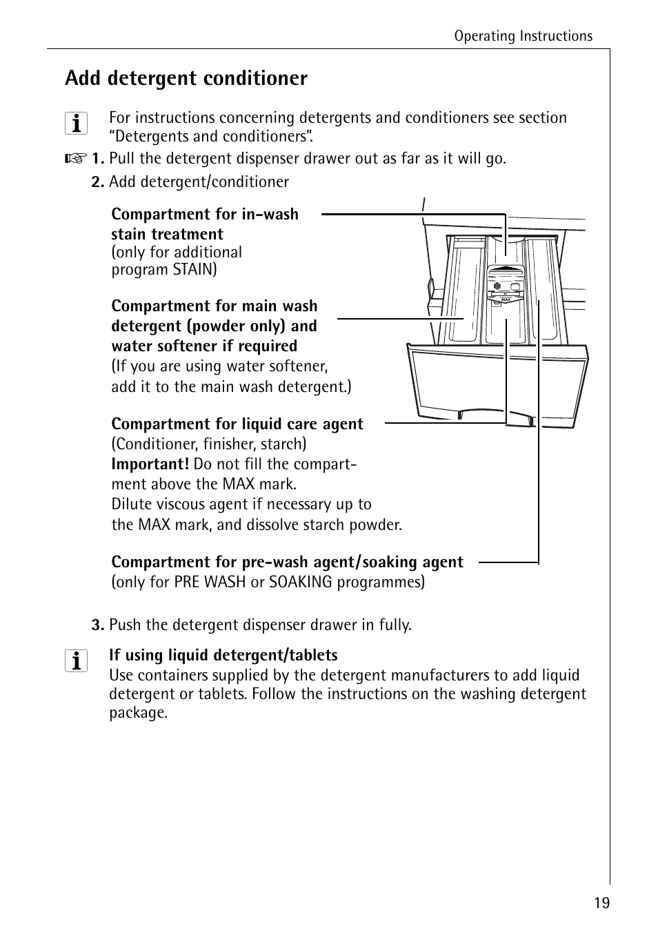 Add detergent conditioner | Electrolux LAVAMAT 50430 User Manual | Page 19 / 56