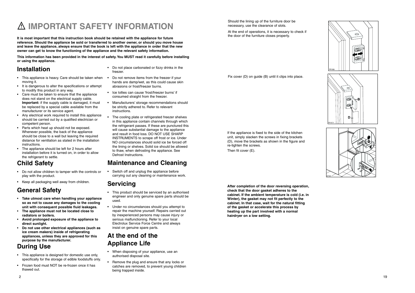 Important safety information, Installation, Child safety | General safety, During use, Maintenance and cleaning, Servicing, At the end of the appliance life | Electrolux ERN 2820 User Manual | Page 19 / 20