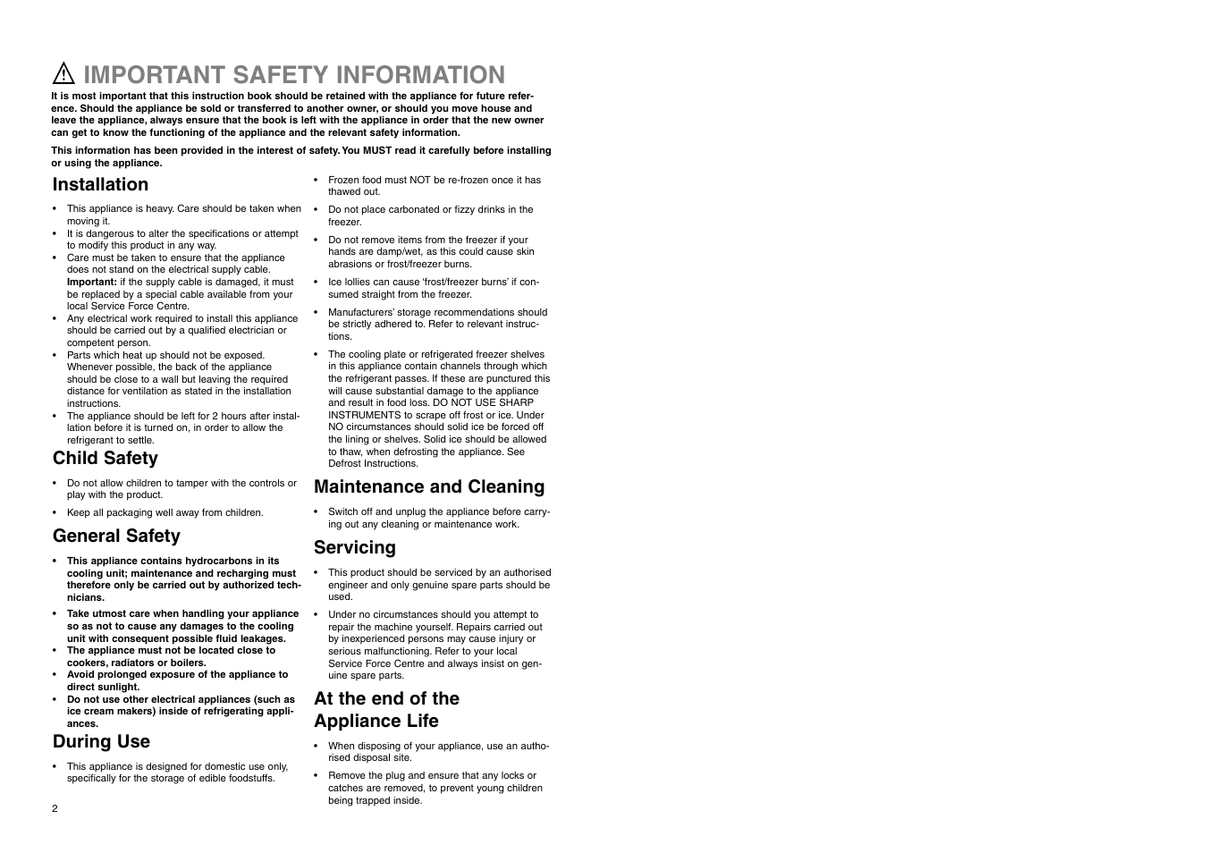 Important safety information, Installation, Child safety | General safety, During use, Maintenance and cleaning, Servicing, At the end of the appliance life | Electrolux ERF 2830 User Manual | Page 19 / 20