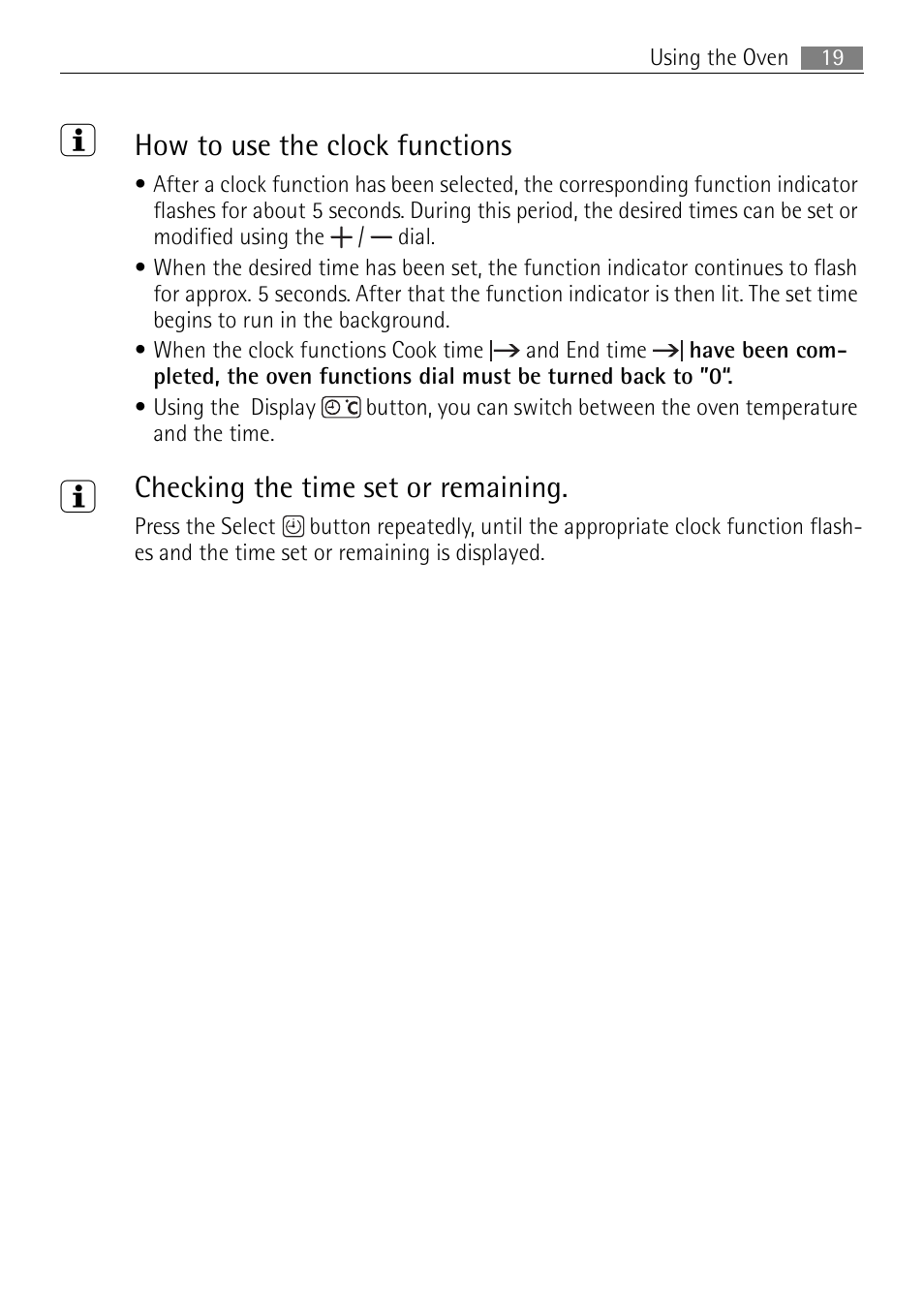 How to use the clock functions, Checking the time set or remaining | Electrolux USER MANUAL BUILT-IN ELECTRIC OVEN B5701-5 User Manual | Page 19 / 60