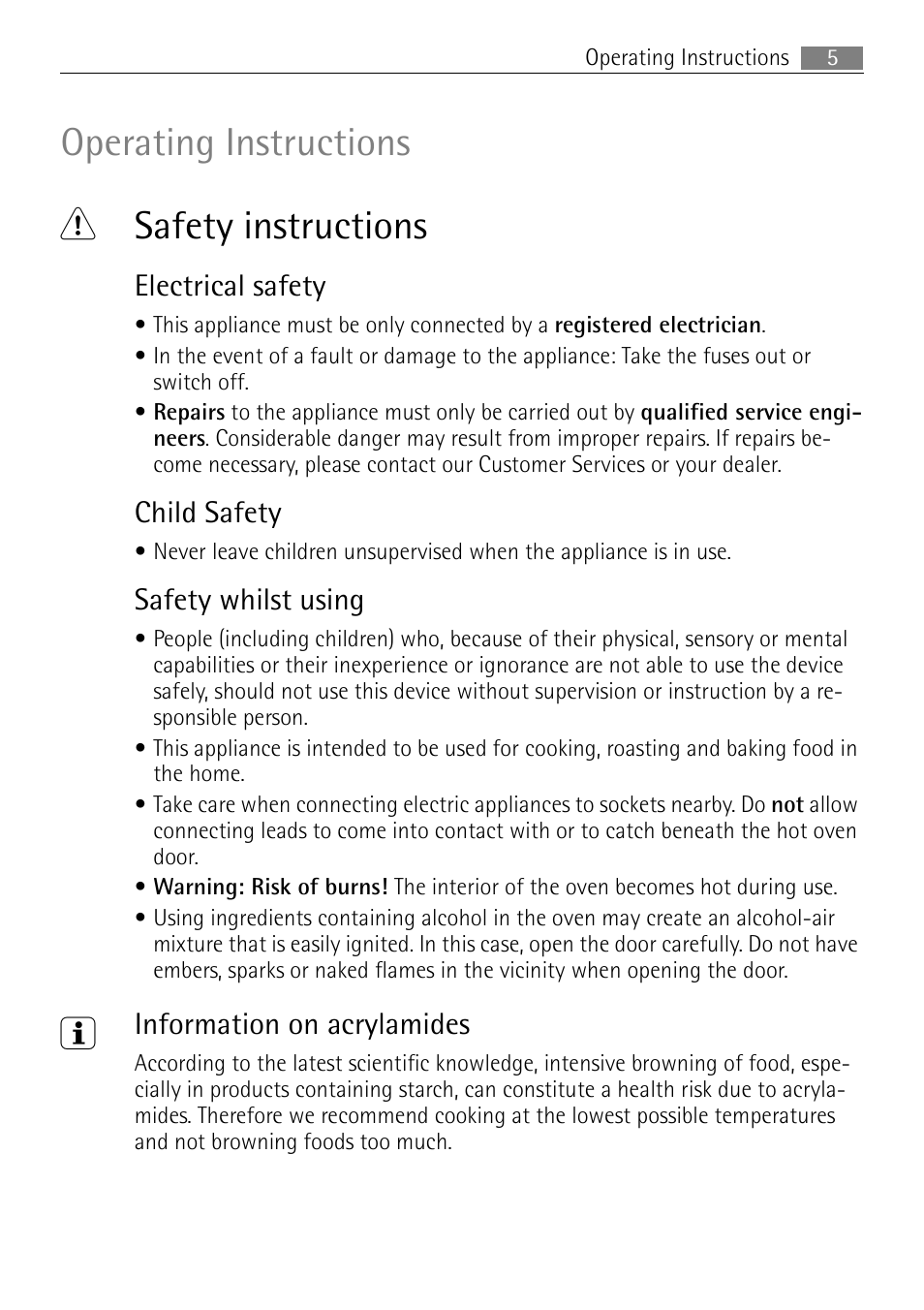 Operating instructions 1 safety instructions, Electrical safety, Child safety | Safety whilst using, Information on acrylamides | Electrolux USER MANUAL BUILT-IN ELECTRIC OVEN B5701-5 User Manual | Page 5 / 60