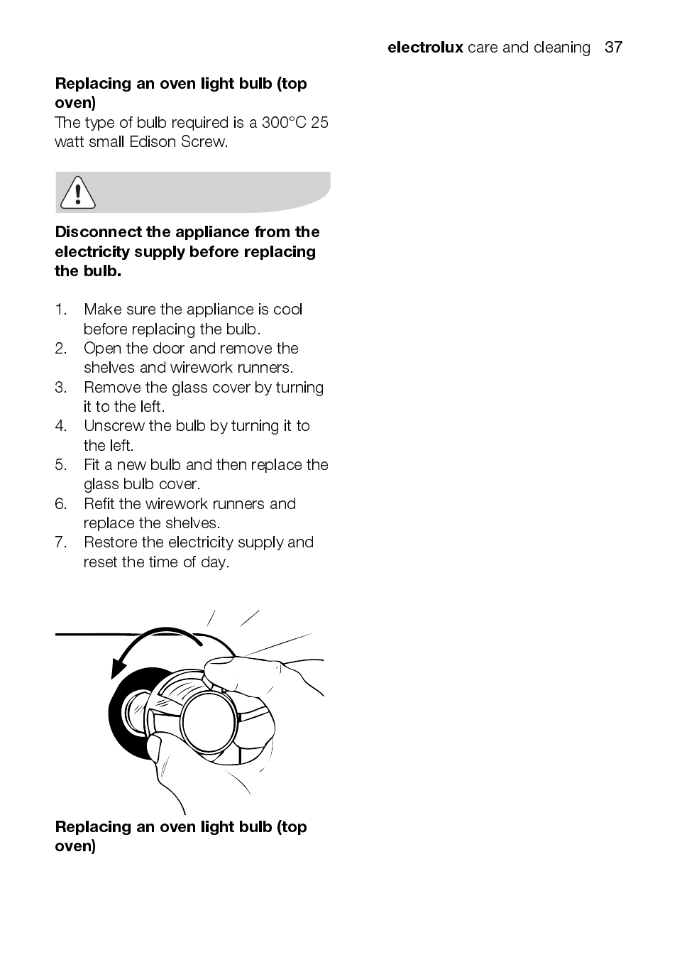 Electrolux, Replacing an oven light bulb (top oven) | Electrolux EKC6047 User Manual | Page 37 / 52