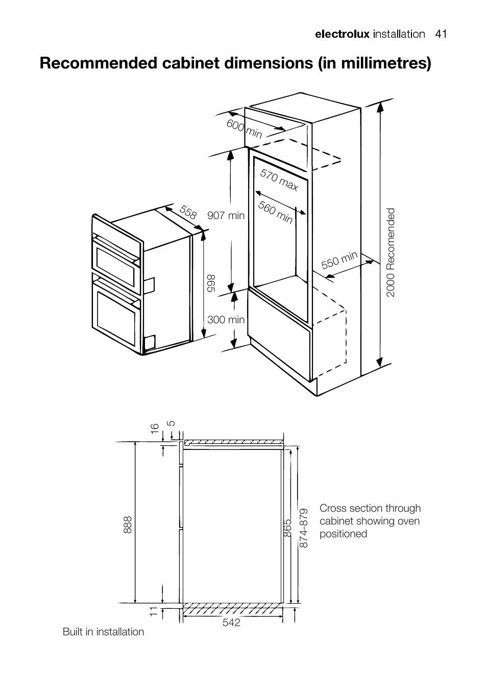 Electrolux, Installation, Recommended cabinet dimensions (in millimetres) | Electrolux EKC6047 User Manual | Page 41 / 52