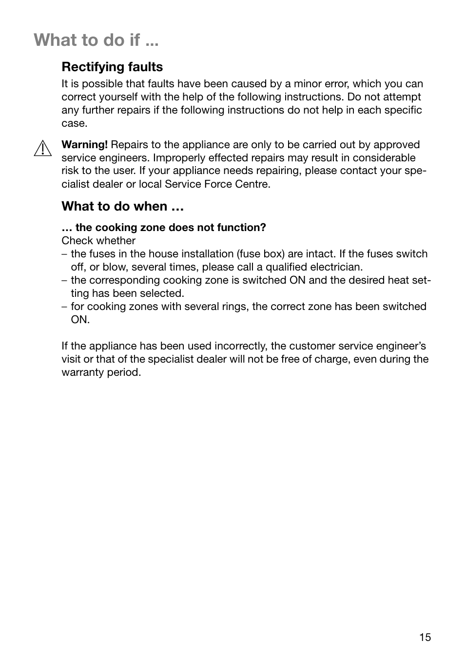 What to do if | Electrolux U24254 EHP6602K User Manual | Page 15 / 28