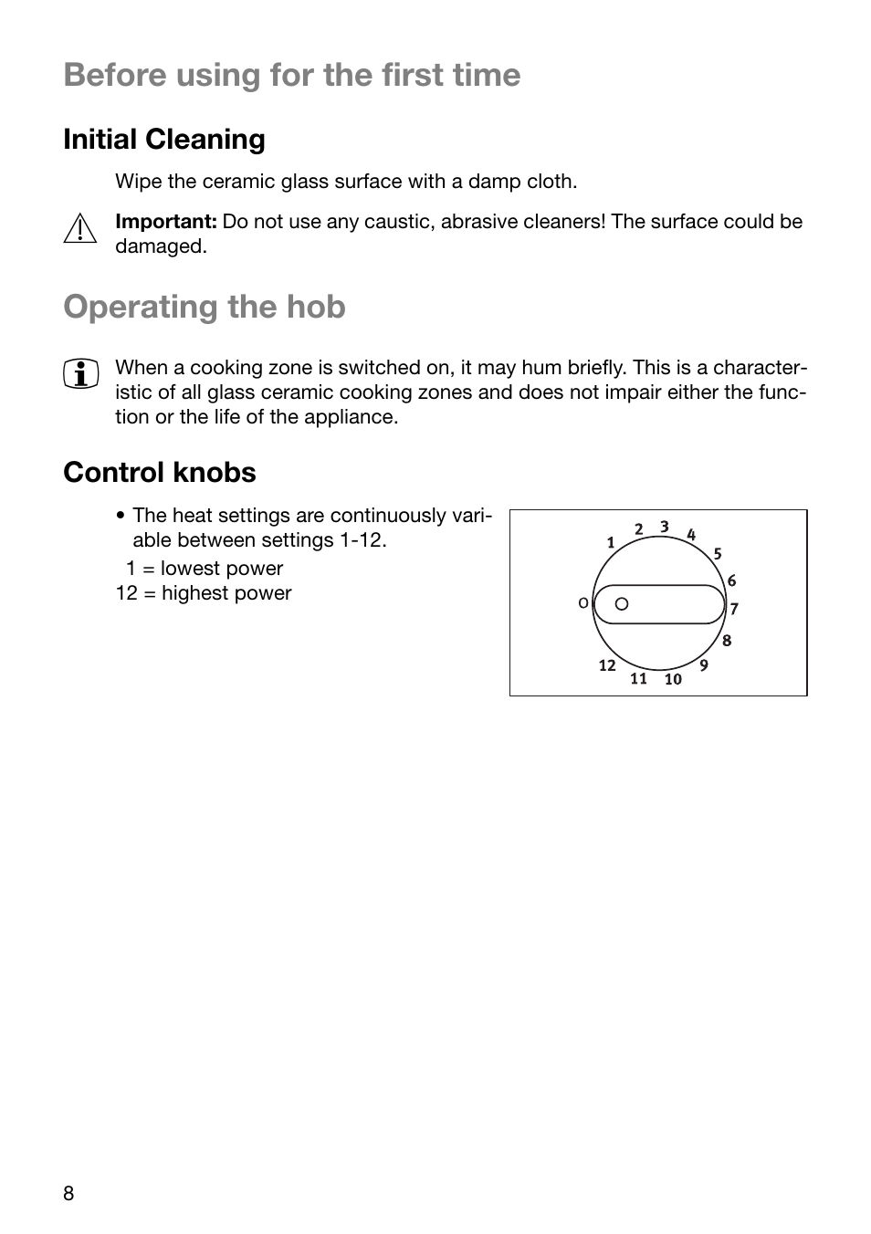 Before using for the first time, Operating the hob | Electrolux U24254 EHP6602K User Manual | Page 8 / 28