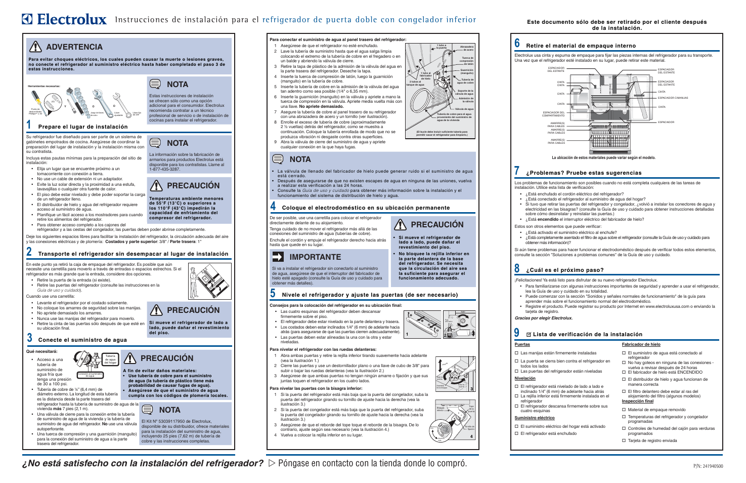 Precaución, Nota, Importante | Advertencia, Retire el material de empaque interno, Conecte el suministro de agua, Problemas? pruebe estas sugerencias, Cuál es el próximo paso, 3 lista de verificación de la instalación | Electrolux 241940500 User Manual | Page 2 / 3