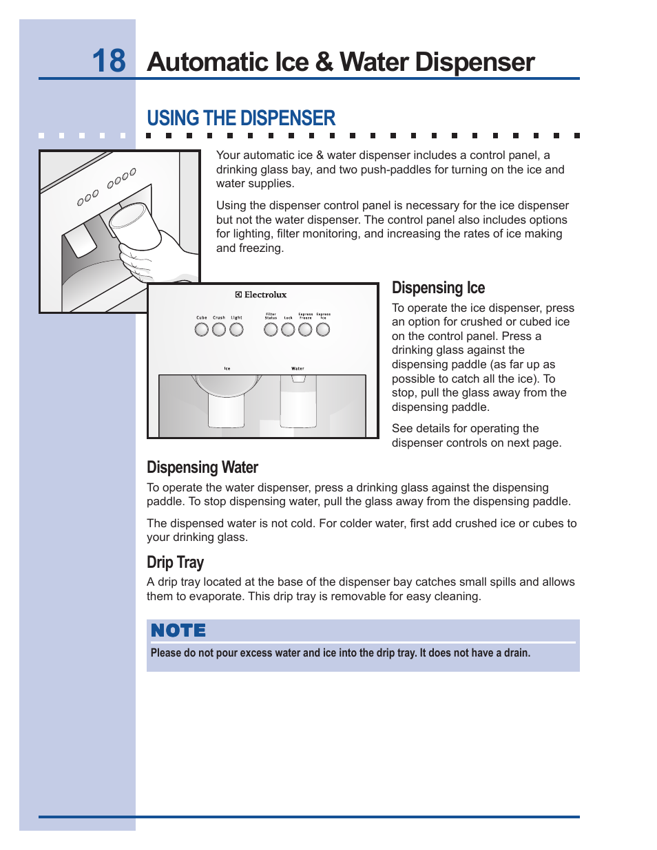 Automatic ice & water dispenser, Using the dispenser | Electrolux 241737900 User Manual | Page 18 / 36