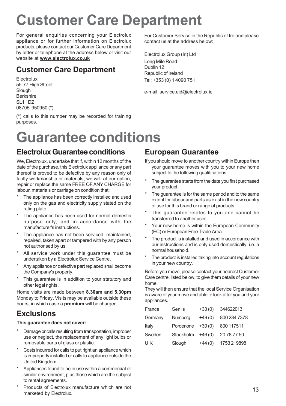 Guarantee conditions customer care department, Customer care department, Electrolux guarantee conditions | Exclusions, European guarantee | Electrolux EOB 2700 User Manual | Page 13 / 16