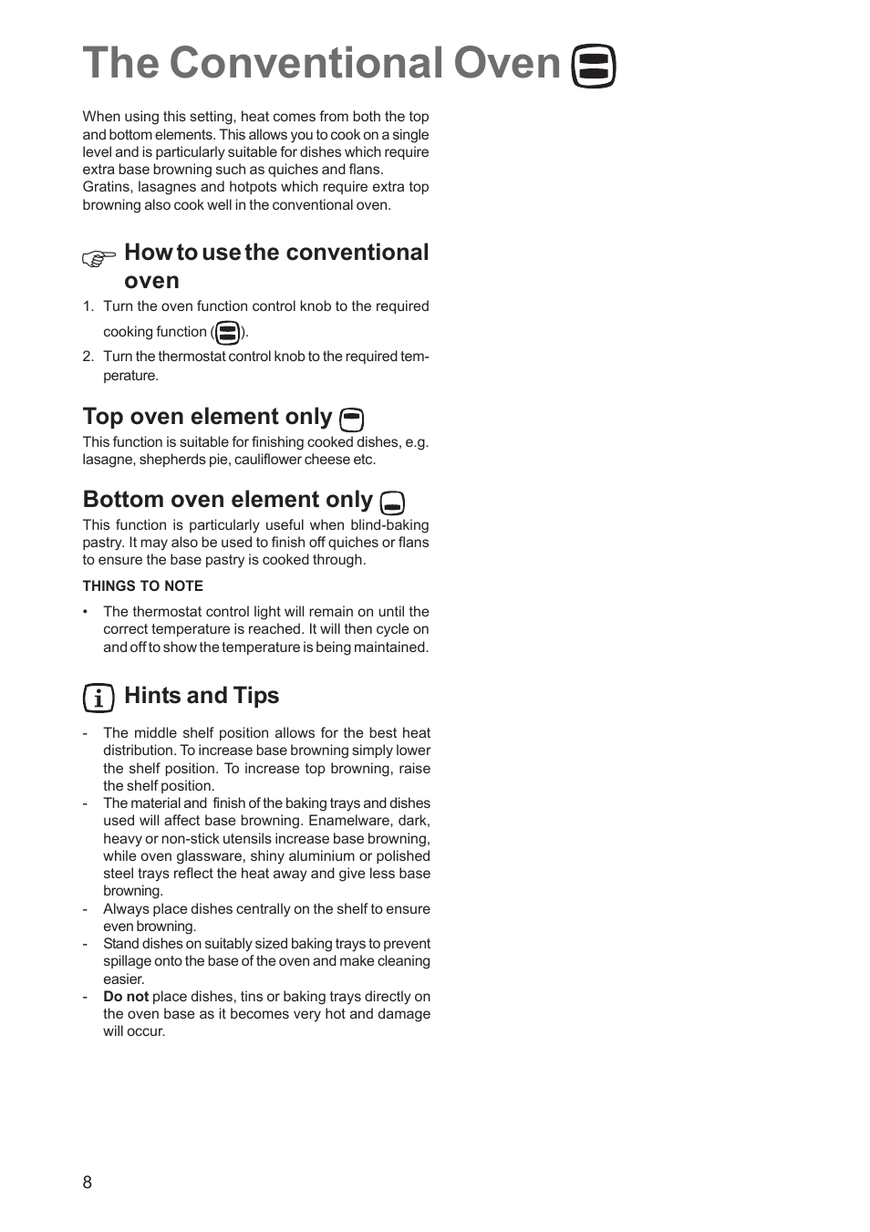 The conventional oven, How to use the conventional oven, Top oven element only | Bottom oven element only, Hints and tips | Electrolux EOB 2700 User Manual | Page 8 / 16