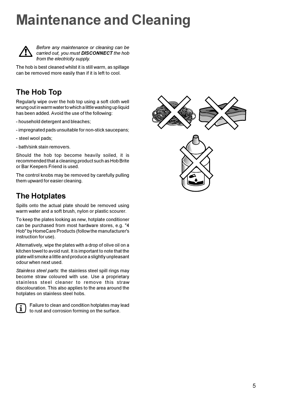 Maintenance and cleaning, The hob top, The hotplates | Electrolux EHE 688W User Manual | Page 5 / 16